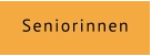 Seniorinnen
