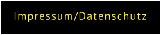 Impressum/Datenschutz